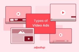 Rodzaje reklam wideo, najlepsze praktyki i sposób ich wyświetlania ...