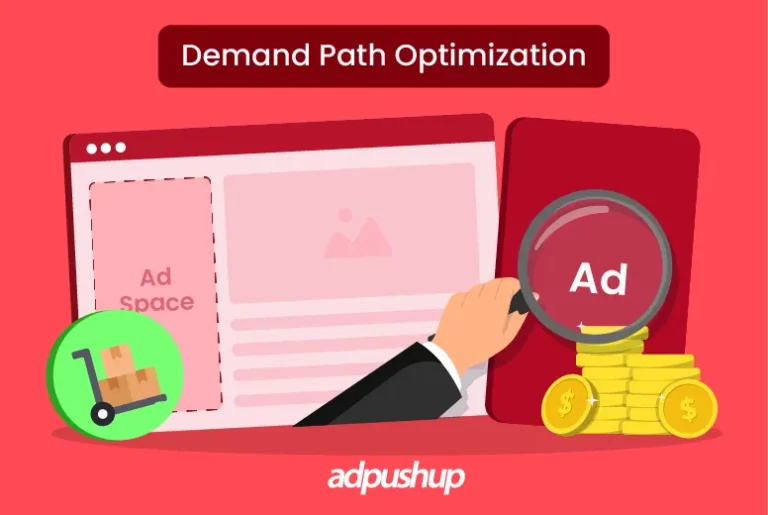 Demand Path Optimization - AdPushup